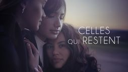 Celles qui restent