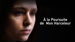À la poursuite de mon harceleur