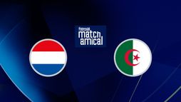 Pays-Bas / Algérie