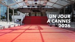 Un jour à Cannes 2026