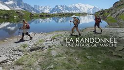 La randonnée, une affaire qui marche