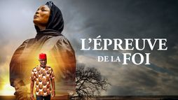 L'épreuve de la foi