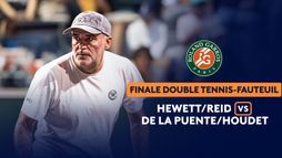 Finale , fauteuil , double messieurs - Hewett / Reid - De La Puente / Houdet
