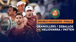 Finale , double messieurs - Granollers / Zeballos - Heliovaara / Patten