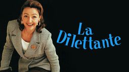 La dilettante
