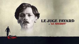 Le juge Fayard dit le shérif
