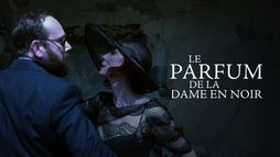 Le parfum de la dame en noir