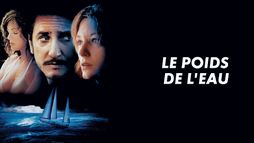 Le poids de l'eau