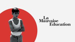 La mauvaise éducation