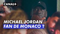 Michael Jordan dans le stade pour Monaco - Barcelone - Ligue des Champions 2024/25