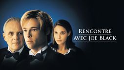 Rencontre avec Joe Black