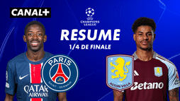 Le résumé de Paris Saint-Germain / Aston Villa