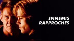 Ennemis rapprochés