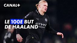 Erling Haaland inscrit son 100e but en Premier League
