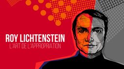 Roy Lichtenstein et l'art de l'appropriation