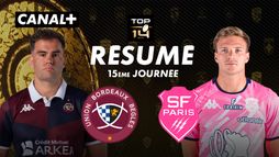 Le résumé de Bordeaux-Bègles / Paris