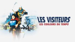 Les visiteurs 2 : les couloirs du temps