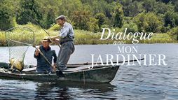 Dialogue avec mon jardinier