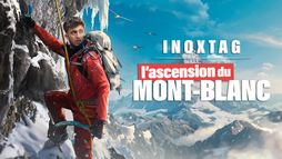 Inoxtag : l'ascension du Mont Blanc