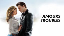 Amours troubles