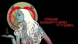 L'étrange couleur des larmes de ton corps