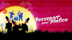Passeport pour Pimlico