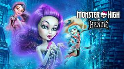 Monster High : Hanté