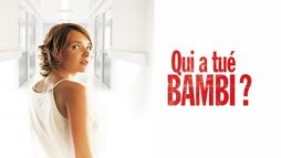 Qui a tué Bambi ?