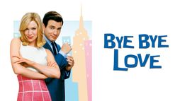 Bye Bye Love