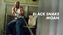 Black Snake Moan