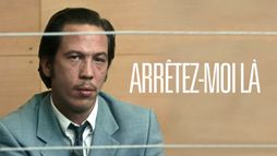 Arrêtez-moi là