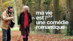 Ma vie n'est pas une comédie romantique