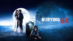 Burying the Ex