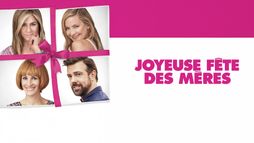 Joyeuse Fête des Mères