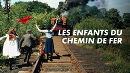 Les enfants du chemin de fer