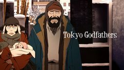 Tokyo Godfathers