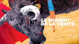Le moment de la vérité
