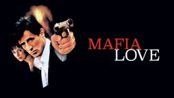 Mafia Love