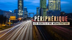 Périphérique, les secrets d'une megastructure