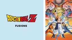 Dragon Ball Z : Fusions
