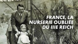 France, la nurserie oubliée du IIIe Reich