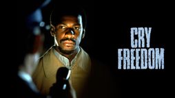 Cry Freedom : le cri de la liberté