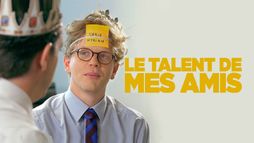 Le talent de mes amis