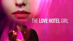 The Love Hotel Girl