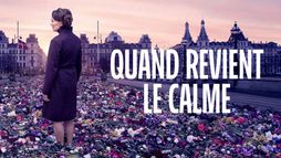 Quand revient le calme