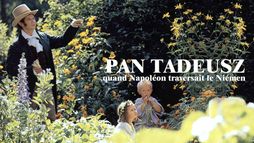 Pan Tadeusz, quand Napoléon traversait le Niémen