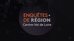 Enquêtes de région - Centre-Val de Loire