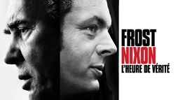 Frost-Nixon : l'heure de vérité