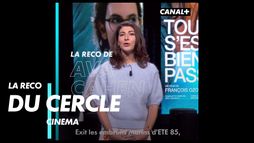 Tout s'est bien passé - La reco du cercle