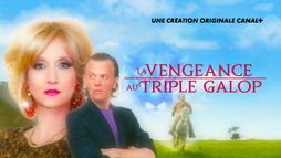 La vengeance au triple galop